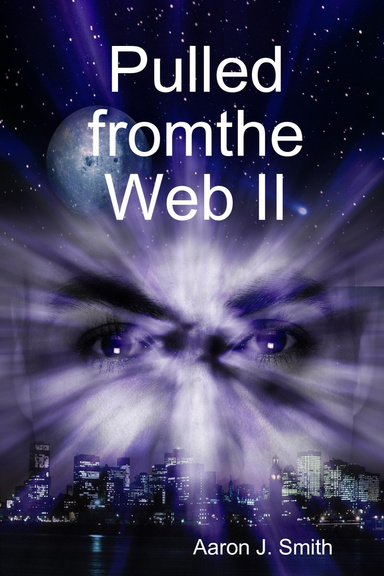 Pulled fromthe Web II