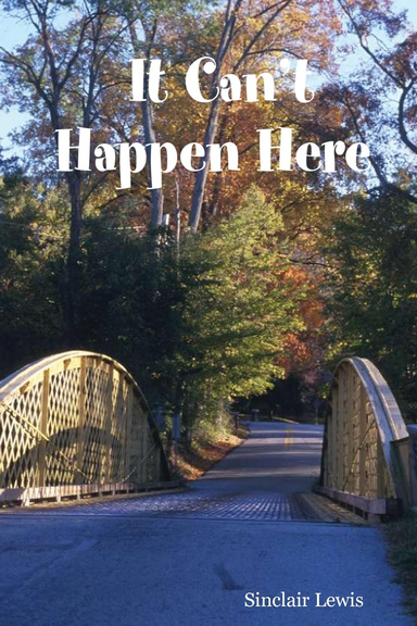 It Can’t Happen Here