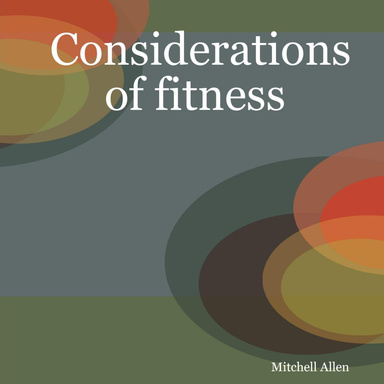 Considerations of fitness