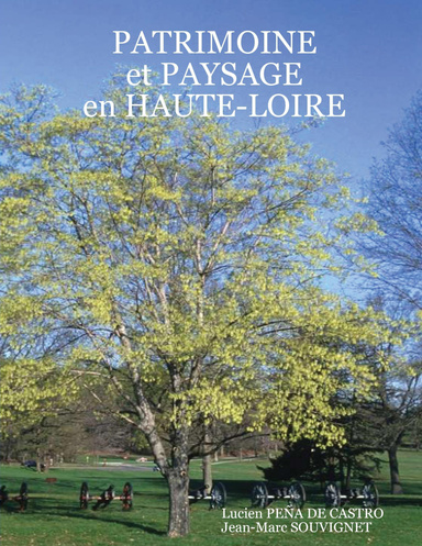 PATRIMOINE et PAYSAGE en HAUTE-LOIRE
