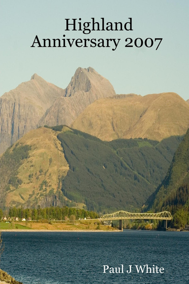 Highland Anniversary 2007