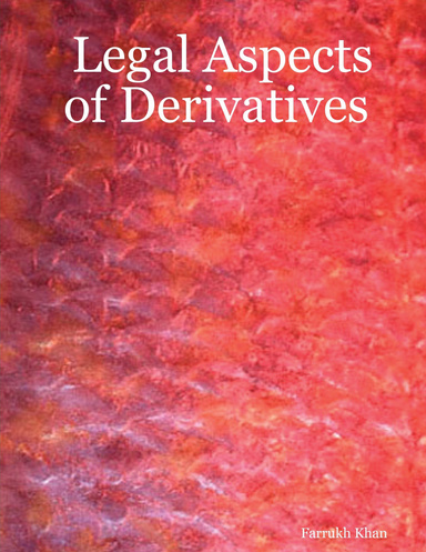 Legal Aspects of Derivatives