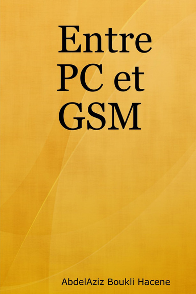 Entre PC et GSM