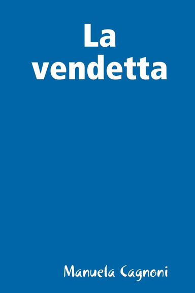 La vendetta