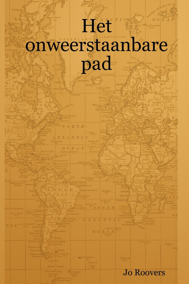 Het onweerstaanbare pad