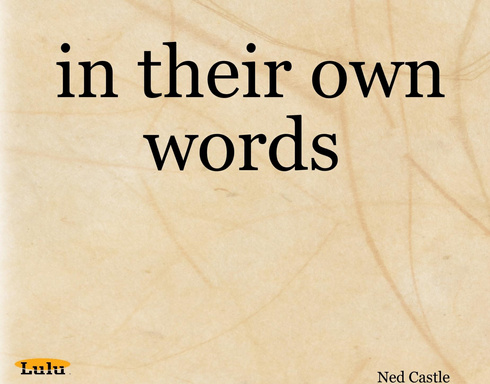 in their own words