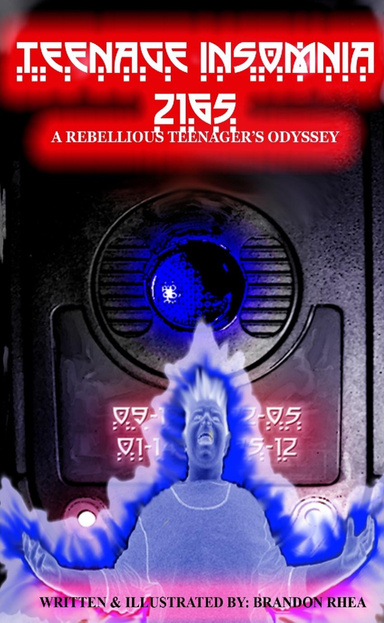 Teenage Insomnia 2165: A Rebellious Teenager's Odyssey