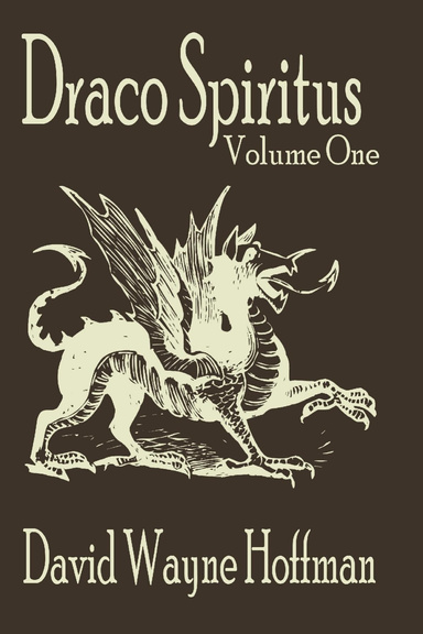 Draco Spiritus: Volume One