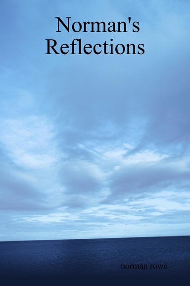 Norman's Reflections