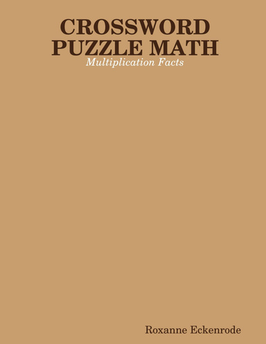 CROSSWORD PUZZLE MATH:  Multiplication Facts