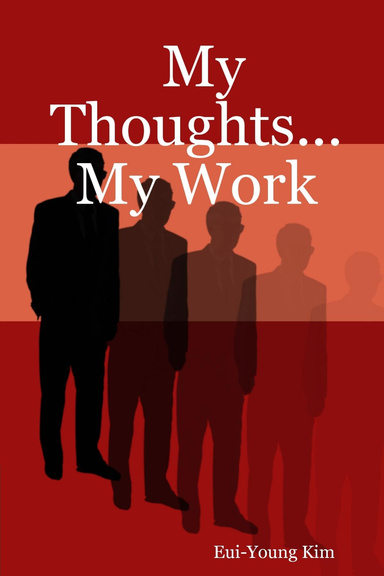 My Thoughts... My Work