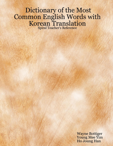 Dictionary of the Most Common English Words with Korean Translation - Spiral Teacher's Reference