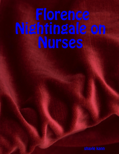 Florence Nightingale on Nurses