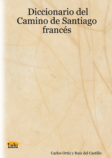 Diccionario del Camino de Santiago francés