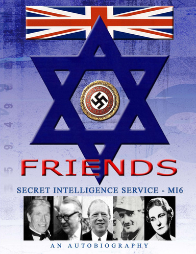 "FRIENDS"   Secret Intelligence Service - MI6