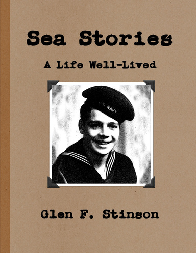 Sea Stories - A Life Well-Lived
