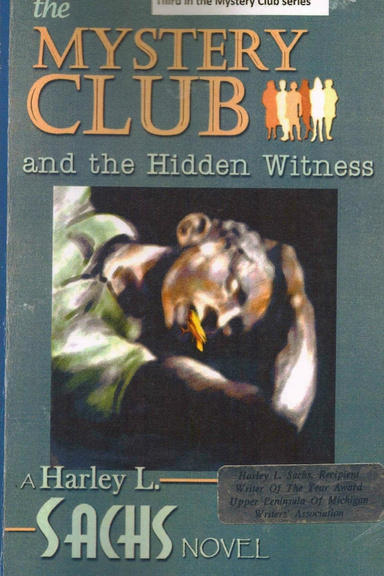 The Mystery Club and the Hidden Witness