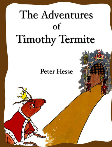 The Adventures of Timothy Termite