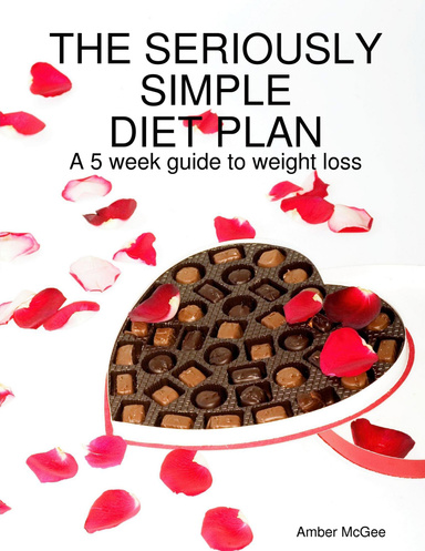 The Seriously Simple Diet Plan
