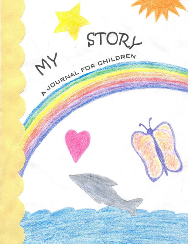 My Story - A Journal For Children