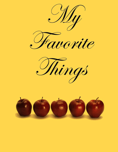 My Favorite Things