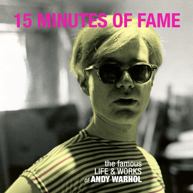 15 Minutes of Fame