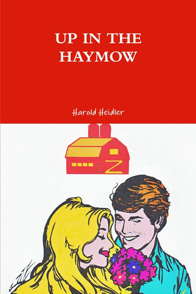 UP IN THE HAYMOW