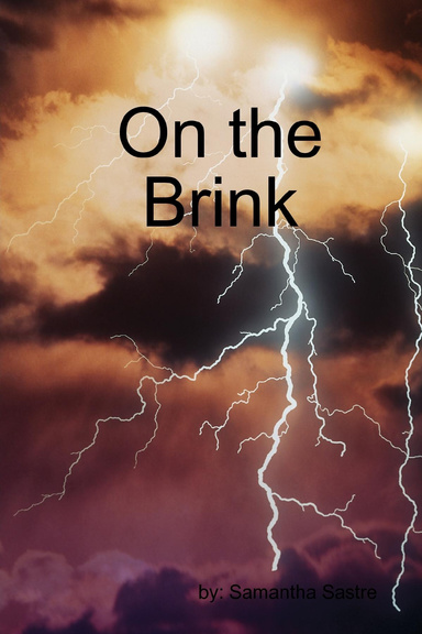 On the Brink