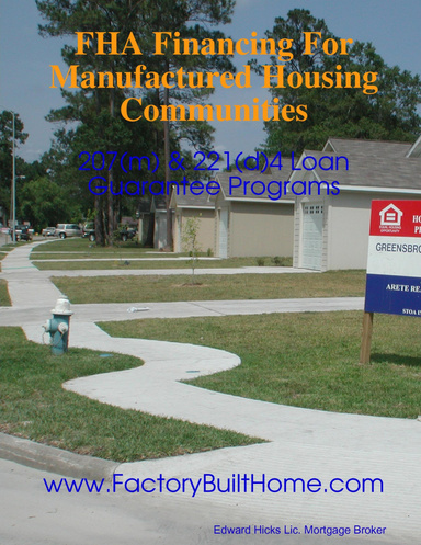 Manufactured Housing Community Financing using FHA Loan Guarantee Programs