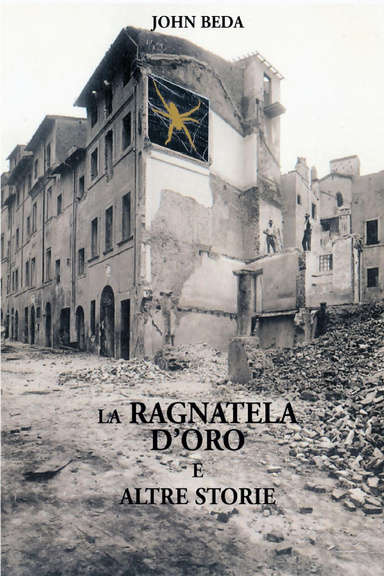 La Ragnatela d'oro e altre storie