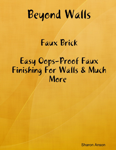 Beyond Walls - Faux Brick