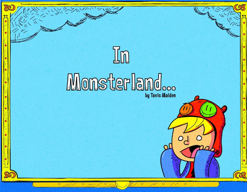 Adventures in monsterland...