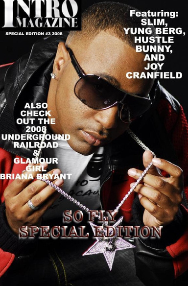 INTRO MAGAZINESpecial Edition #3-So Fly Edition
