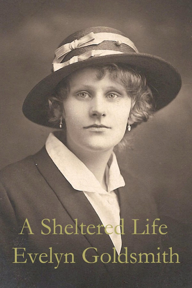 A Sheltered Life