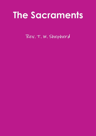 The Sacraments