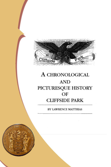 A Chronological and Picturesque History of Cliffside Park