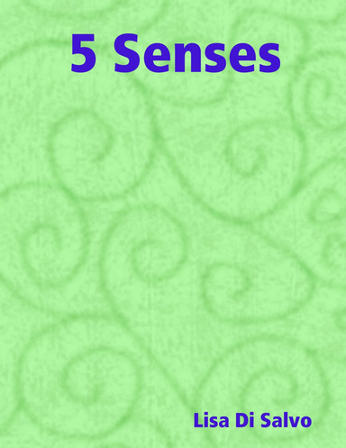 5 Senses