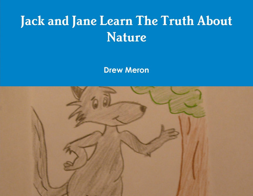 Jack and Jane Learn The Truth About Nature