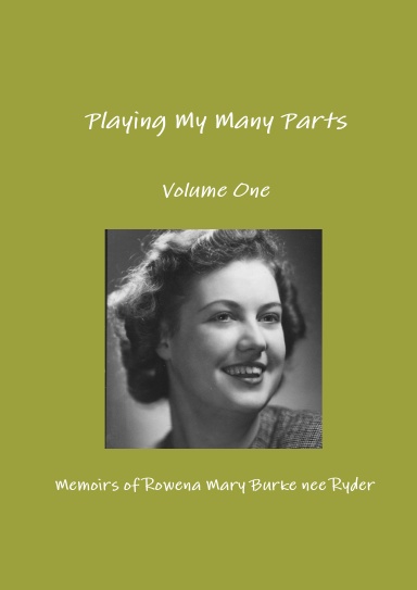 Playing My Many Parts: Volume One