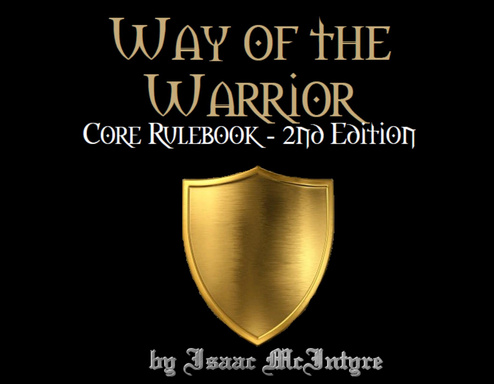 Way of the Warrior: Core Rulebook - 2nd Edition