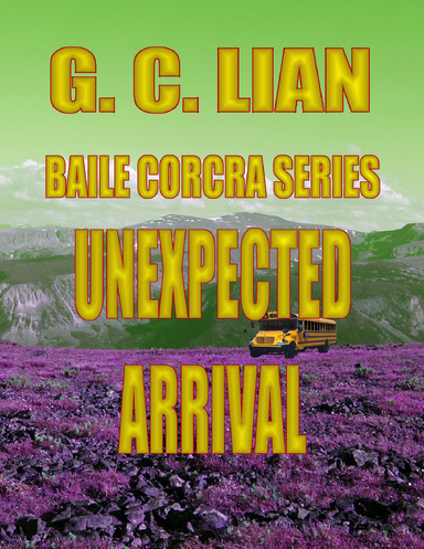 Unexpected Arrival