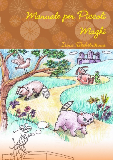 Manuale per Piccoli Maghi