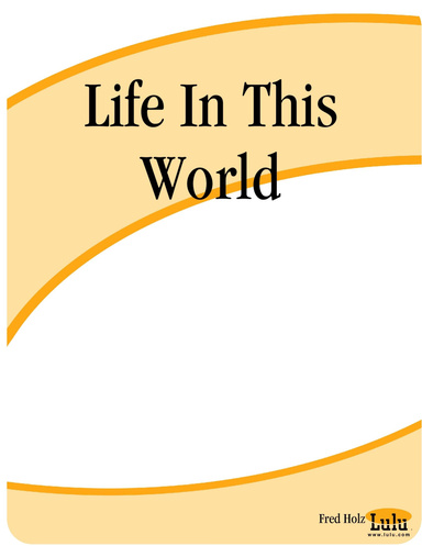 Life In This World