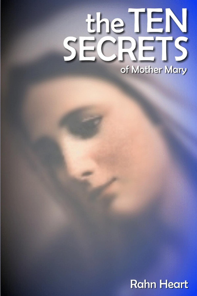 the Ten Secrets of Mother Mary