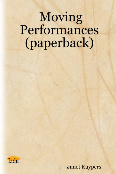 Moving Performances (paperback)