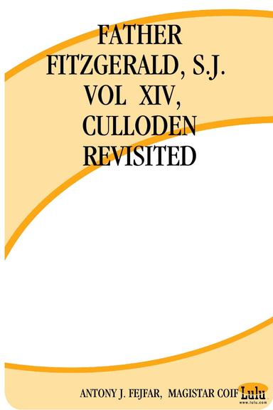 FATHER FITZGERALD, S.J.  VOL  XIV,   CULLODEN REVISITED