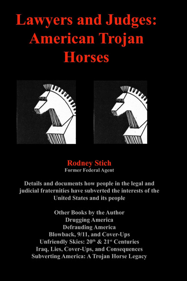 Lawyers and Judges: American Trojan Horses