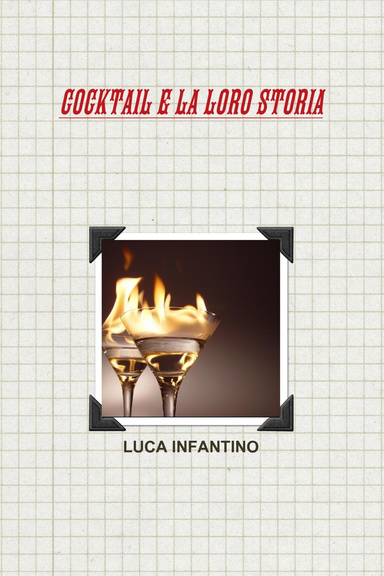COCKTAIL E LA LORO STORIA