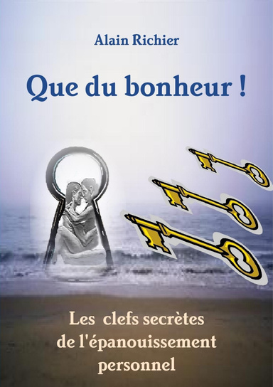 que du bonheur
