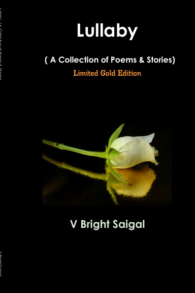 Lullaby  ( A Collection of Poems & Stories)